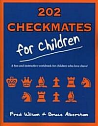 202 Checkmates for Children (Paperback)
