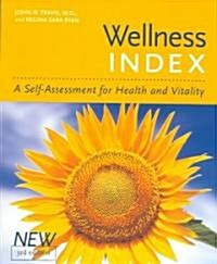 Wellness Index: A Self-Assessment for Health and Vitality (Paperback, 3)