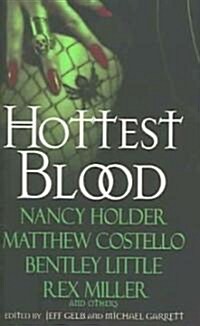 Hottest Blood (Paperback)