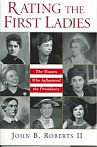 Rating The First Ladies (Paperback, Updated)