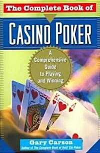 The Complete Book of Casino Poker (Paperback)