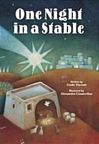 One Night in a Stable (School & Library)