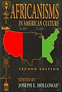 Africanisms in American Culture, Second Edition (Paperback, 2)