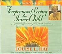 Forgiveness/Loving the Inner Child (Audio CD)