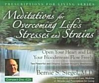 Meditations For Overcoming Lifes Stresses And Strains (Audio CD)