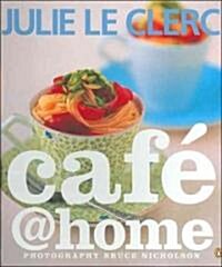 Cafe @ Home (Hardcover)