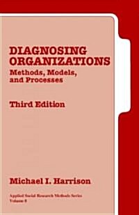 Diagnosing Organizations: Methods, Models, and Processes (Paperback, 3)