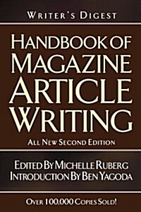 Writers Digest Handbook of Magazine Article Writing (Paperback, 2)