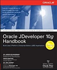 Oracle JDeveloper 10g Handbook (Paperback)