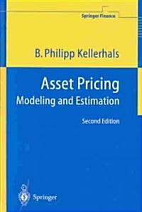 Asset Pricing: Modeling and Estimation (Hardcover, 2)