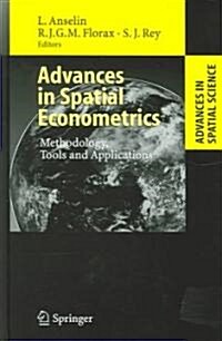 Advances in Spatial Econometrics: Methodology, Tools and Applications (Hardcover, 2004)