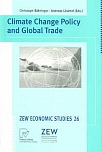 Climate Change Policy And Global Trade (Paperback)