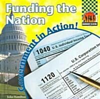 Funding the Nation (Library Binding)