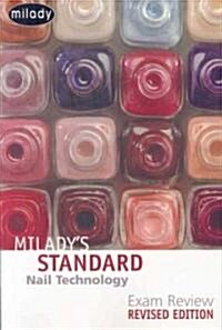 Miladys Standard Nail Technology Exam Review (Paperback, 5th, Student)