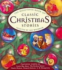 The Kingfisher Book Of Classic Christmas Stories (Hardcover)