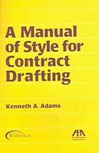 A Manual Of Style For Contract Drafting (Paperback)