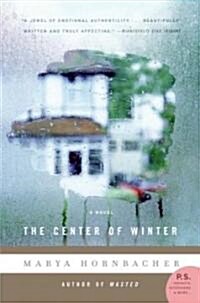 The Center of Winter (Paperback, Reprint)