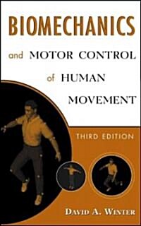Biomechanics And Motor Control of Human Movement (Hardcover, 3rd)
