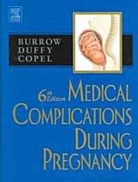 Medical Complications During Pregnancy (Hardcover, 6th)