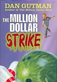 The Million Dollar Strike (Hardcover)