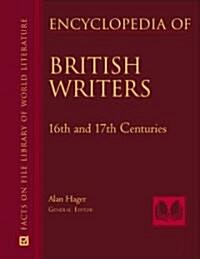 Encyclopedia of British Writers, 16th, 17th, and 18th Centuries, 2-Volume Set (Hardcover)