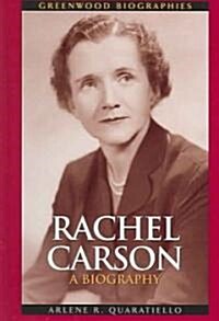 Rachel Carson: A Biography (Hardcover)