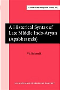 Historical Syntax Of Late Middle Indo-aryan (Hardcover)