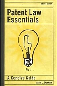 Patent Law Essentials (Hardcover, 2nd)