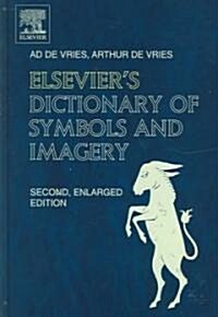 Elseviers Dictionary of Symbols and Imagery (Hardcover, Enlarged)