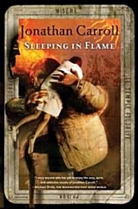 Sleeping in Flame (Paperback)