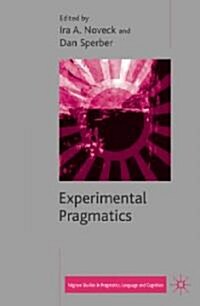 Experimental Pragmatics (Hardcover)
