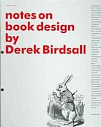 Notes On Book Design (Hardcover)