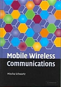 [중고] Mobile Wireless Communications (Hardcover)