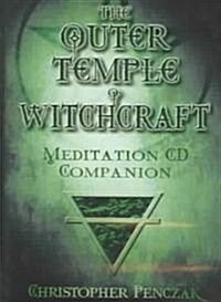 Outer Temple of Witchcraft Meditation CD Companion (Audio CD)