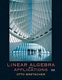 [중고] Linear Algebra With Applications (Hardcover, 3rd)