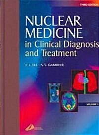 Nuclear Medicine in Clinical Diagnosis and Treatment : 2-Volume Set (Hardcover, 3 Revised edition)