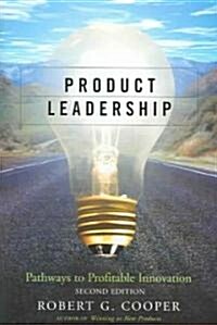 [중고] Product Leadership: Pathways to Profitable Innovation (Hardcover, 2)