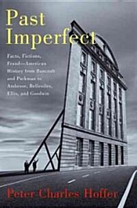 Past Imperfect (Hardcover)