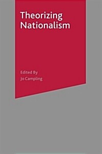 Theorizing Nationalism (Paperback)