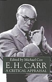 E.H.Carr: A Critical Appraisal (Paperback, 2000)