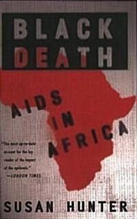 Black Death: AIDS in Africa (Paperback)