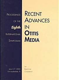 Recent Advances In Otitis Media (Hardcover)