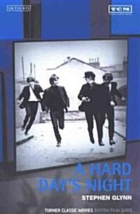 A Hard Days Night : Turner Classic Movies British Film Guide (Paperback)