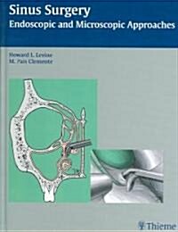Sinus Surgery: Endoscopic and Microscopic Approaches (Hardcover)