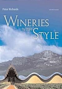 Wineries With Style (Hardcover)