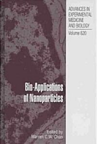 Bio-Applications of Nanoparticles (Hardcover)