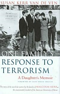 One Familys Response to Terrorism: A Daughters Memoir (Hardcover)