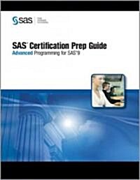 SAS Certification Prep Guide (Paperback, CD-ROM)