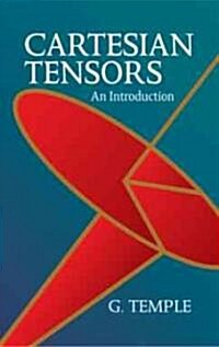Cartesian Tensors: An Introduction (Paperback)