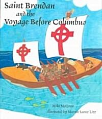 Saint Brendan and the Voyage Before Columbus (Paperback)